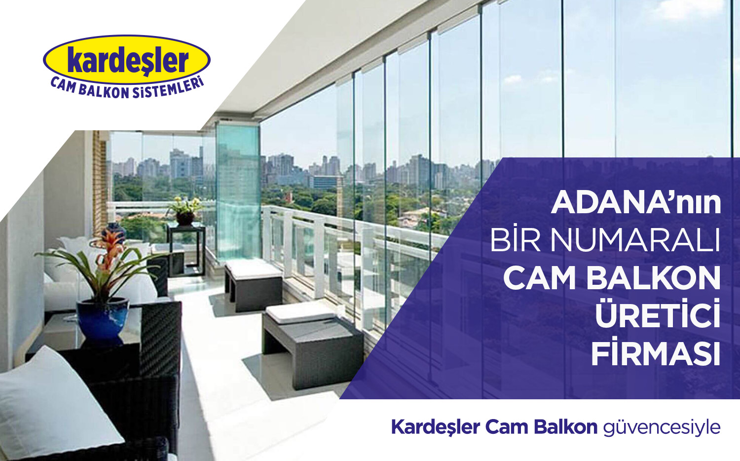 Adana Kardeşler Cam Balkon